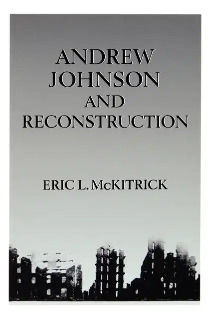 Andrew Johnson & Reconstruction - Paperback