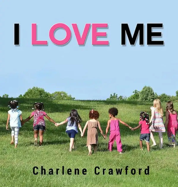 I Love Me - Hardcover