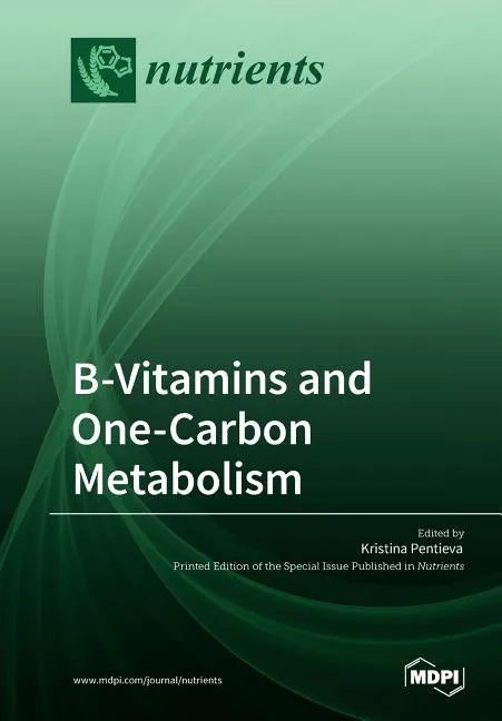 B-Vitamins and One-Carbon Metabolism - Paperback