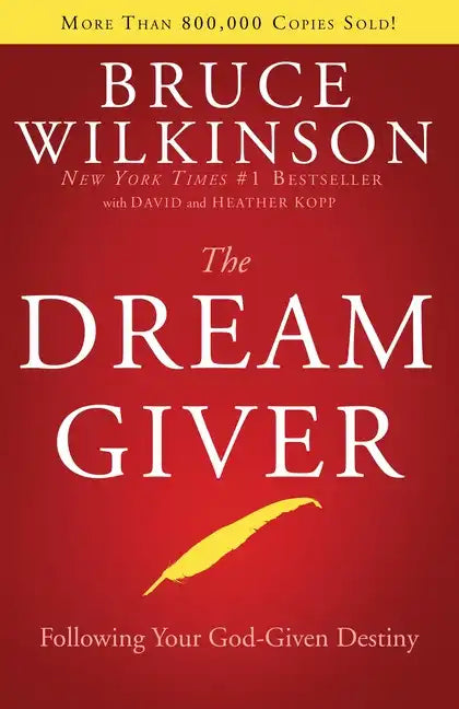 The Dream Giver - Hardcover