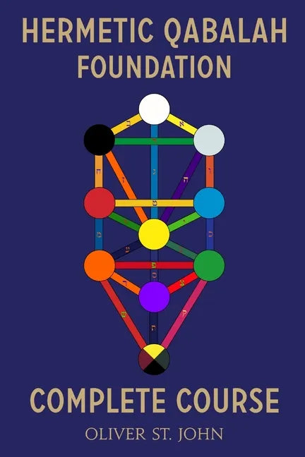 Hermetic Qabalah Foundation-Complete Course - Paperback
