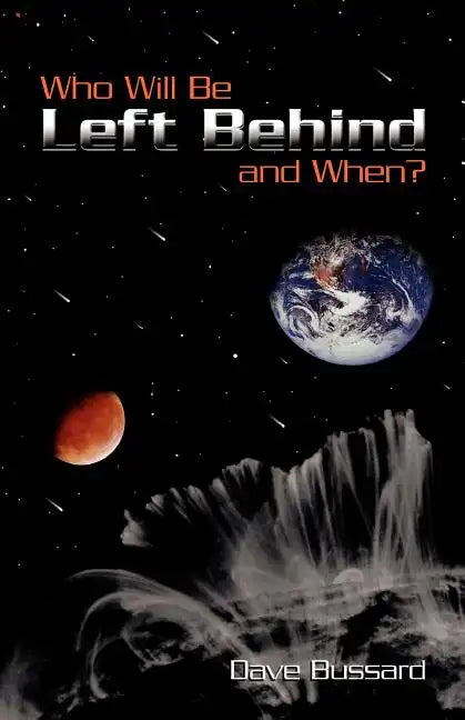 Who Will Be Left Behind and When - Paperback