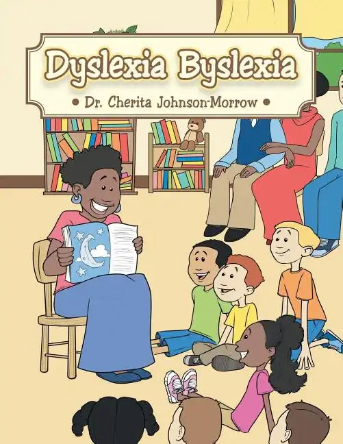 Dyslexia Byslexia - Paperback