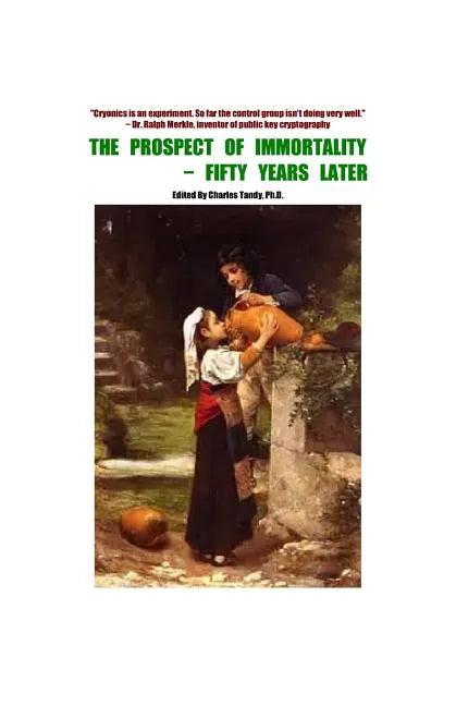 The Prospect of Immortality - Fifty Years Later - Paperback