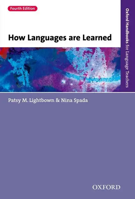 How Languages Are Learned 4e - Paperback