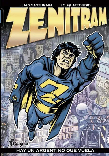 Zenitram: hay un argentino que vuela - Paperback