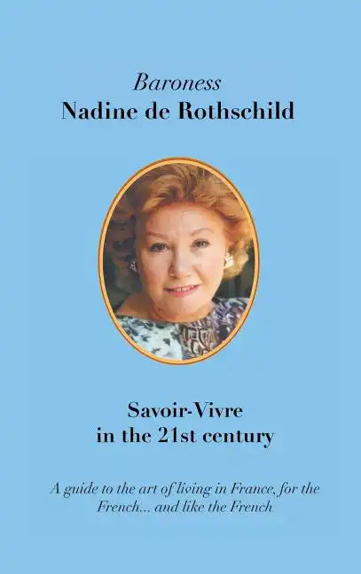 Savoir-Vivre in the 21st Century - Hardcover