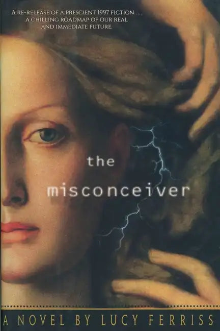 The Misconceiver - Paperback
