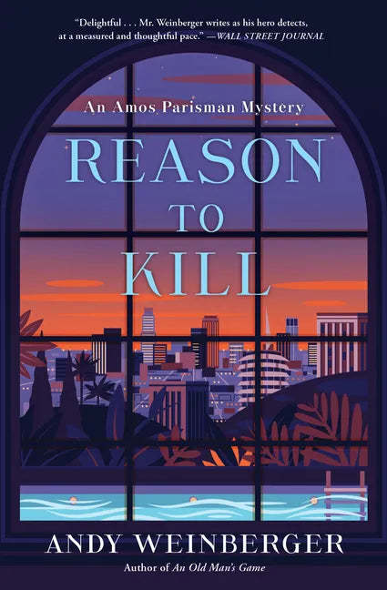 Reason to Kill: An Amos Parisman Mystery - Paperback