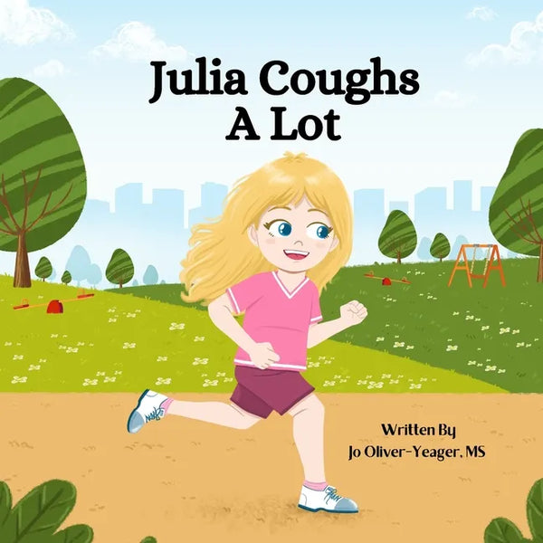 Julia Coughs A Lot - Paperback