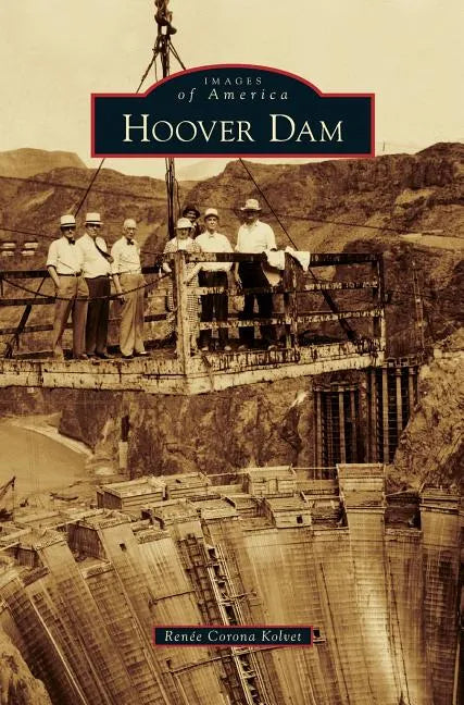 Hoover Dam - Hardcover