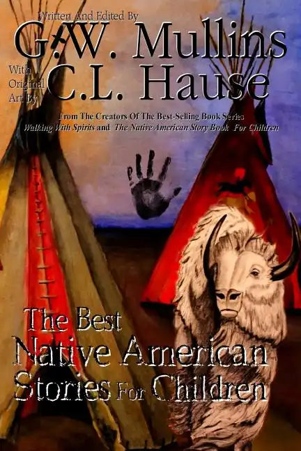 The Best Native American Stories For Children - Paperback