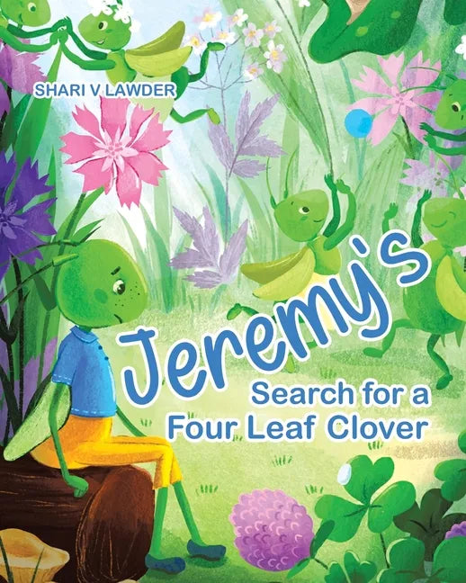 Jeremy's Search for a Four Leaf Clover - Paperback