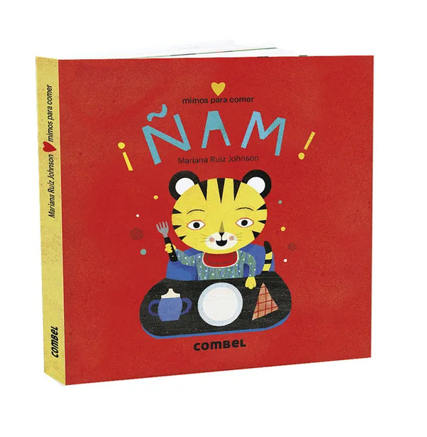 ¡Ñam! Mimos Para Comer - Board Book