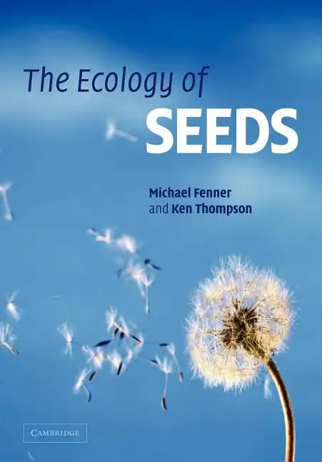 The Ecology of Seeds - Paperback