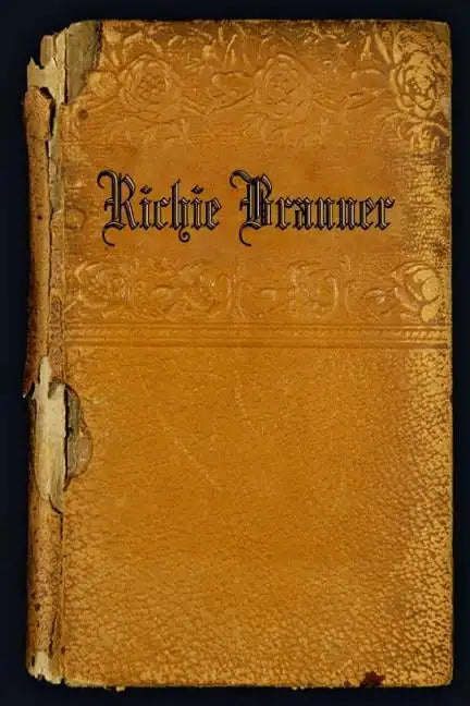 Richie Branner: A collection of poems - Paperback