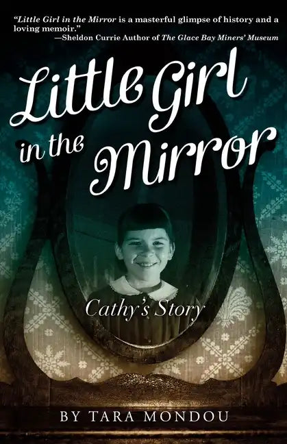 Little Girl in the Mirror: Cathy's Story - Paperback