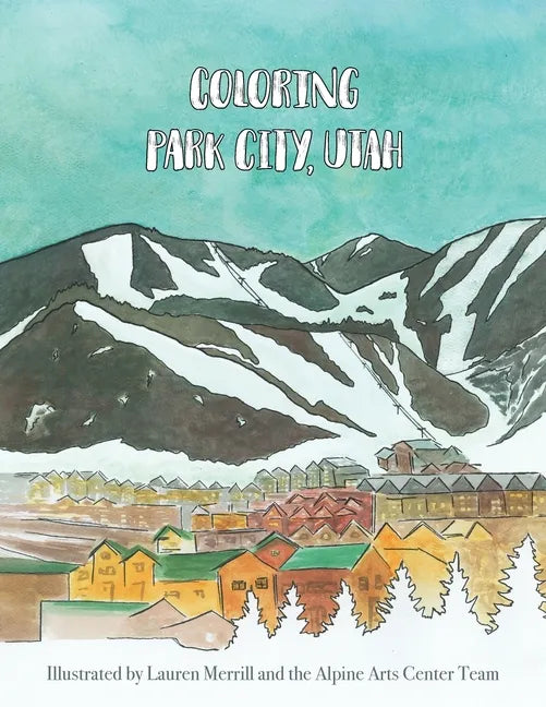 Coloring Park City, Utah - Paperback