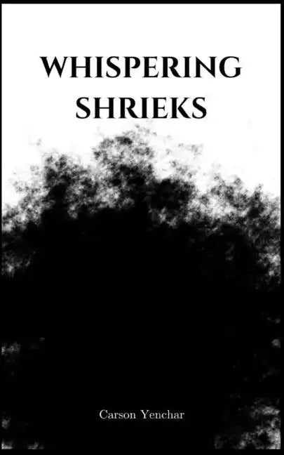 whispering shrieks - Paperback