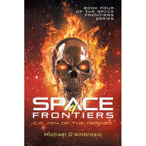 Space Frontiers: Galaxy of the Damned - Paperback