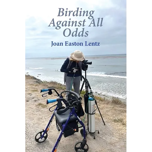 Birding Against All Odds - Paperback