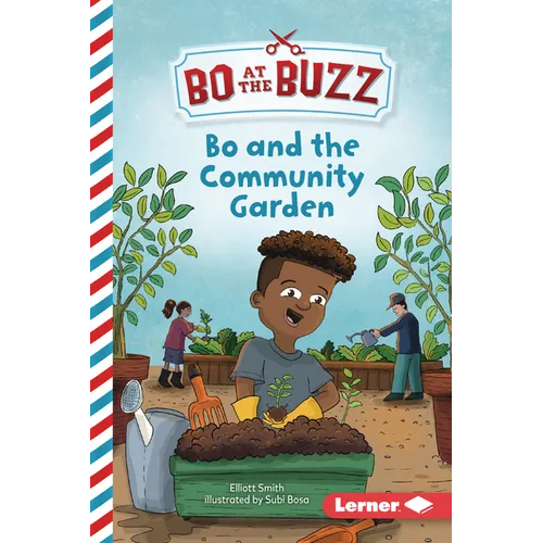 Bo and the Community Garden - Paperback