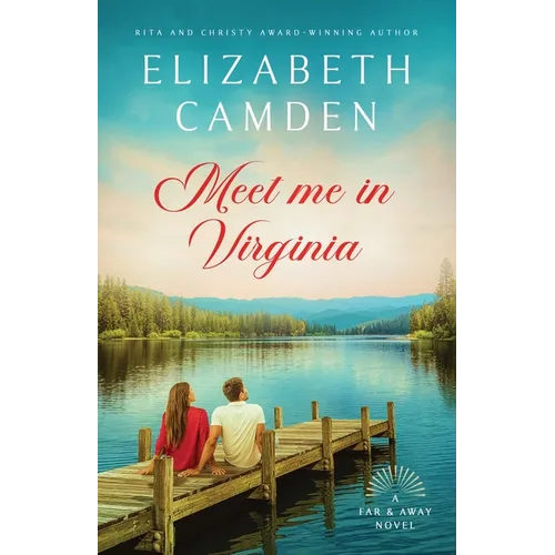 Meet Me in Virginia: A Heartfelt Contemporary Romance - Paperback