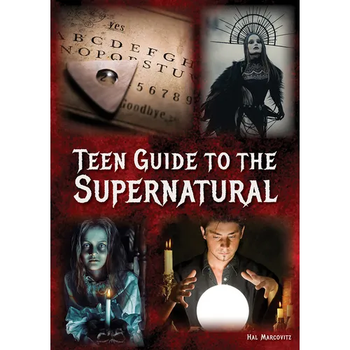Teen Guide to the Supernatural - Hardcover
