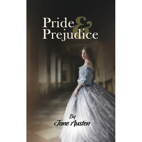 Pride & Prejudice: A Classic Tale of Regancy on feminism, romance and the elizabethian culture by Jane Auston - Paperback