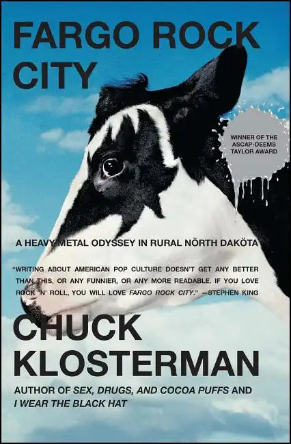 Fargo Rock City: A Heavy Metal Odyssey in Rural North Dakota - Paperback