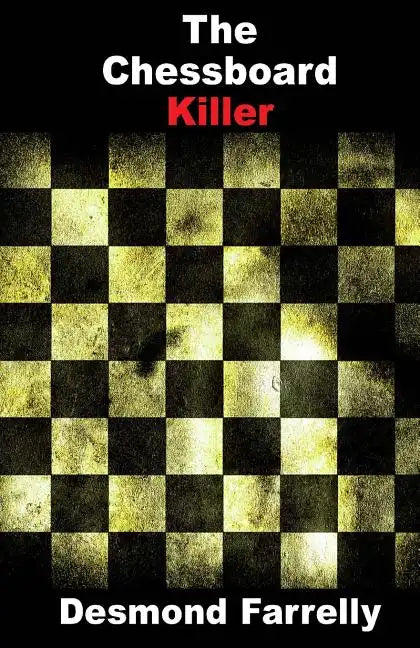 The Chessboard Killer - Paperback