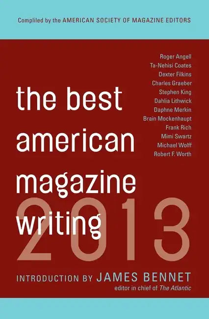 The Best American Magazine Writing 2013 - Paperback