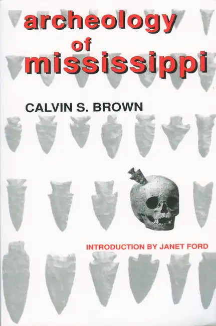 Archeology of Mississippi - Paperback