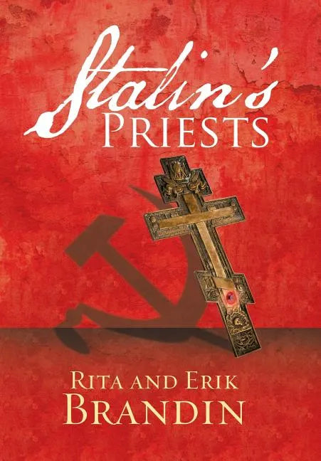 Stalin'S Priests - Hardcover