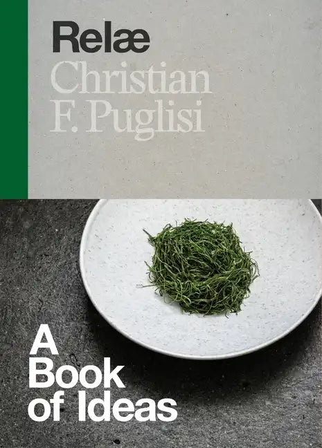 Relæ: A Book of Ideas - Hardcover