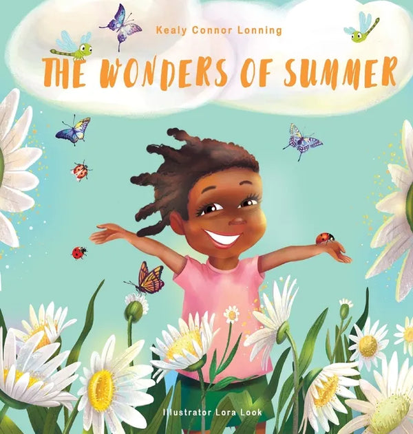 The Wonders of Summer - Hardcover