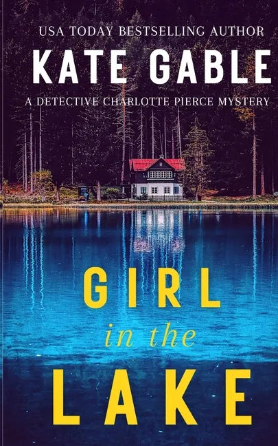 Girl in the Lake - Paperback