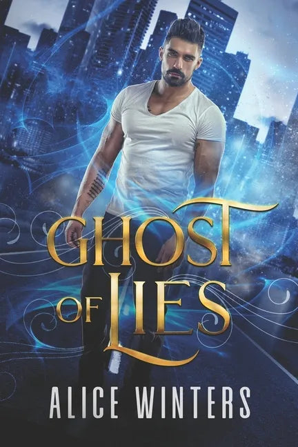 Ghost of Lies - Paperback