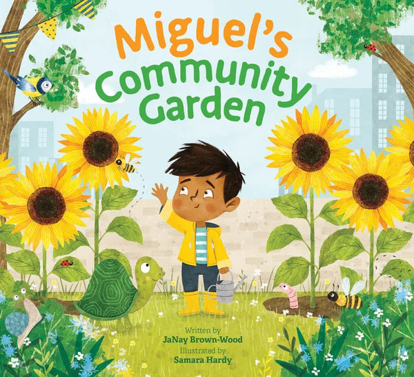 Miguel's Community Garden - Hardcover