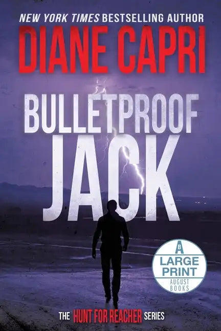 Bulletproof Jack Large Print Edition: The Hunt for Jack Reacher Series - Paperback