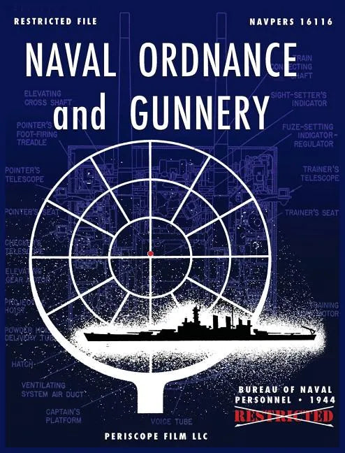 Naval Ordnance and Gunnery - Hardcover