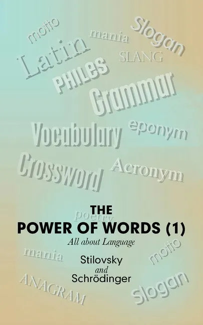 The Power of Words (1): All About Language - Paperback