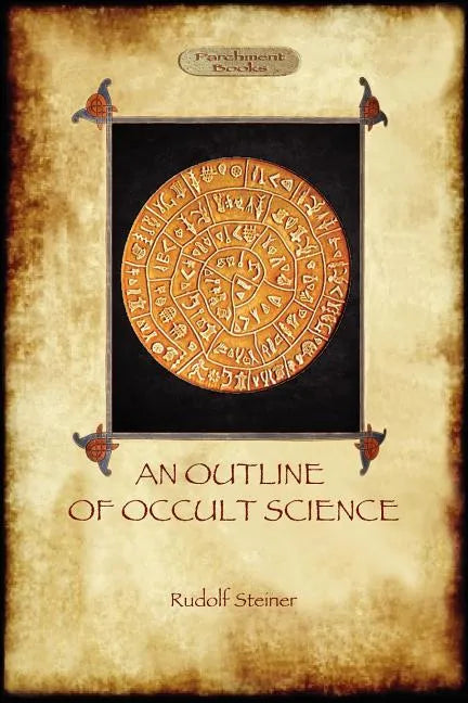 An Outline of Occult Science (Aziloth Books) - Paperback