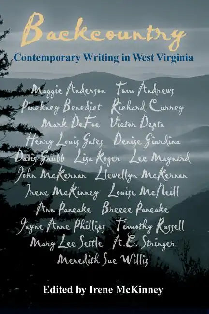 Backcountry: Contemporary Writing in West Virginia - Paperback