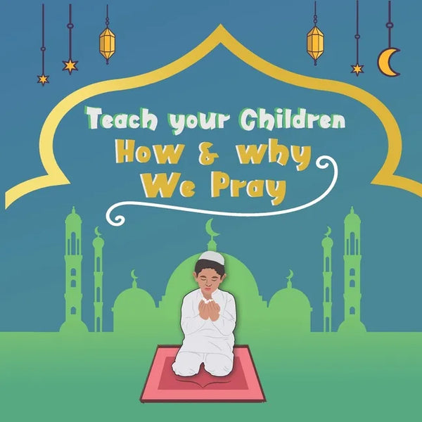 Teach your children How & why we pray: A simple prayer guide for beginners and children from 4 years old with color illustrations - Paperback