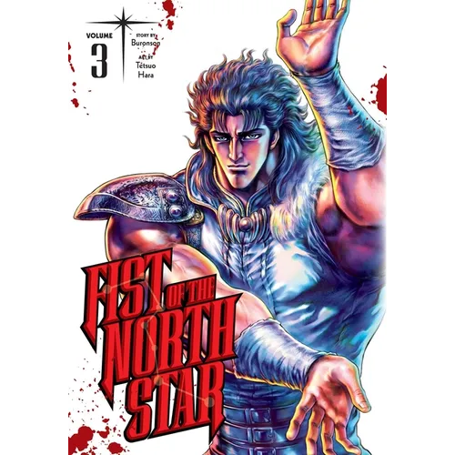 Fist of the North Star, Vol. 3 - Hardcover