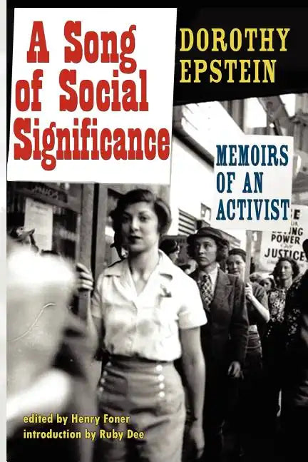 A Song of Social Significance: Memoirs of an Activist - Paperback