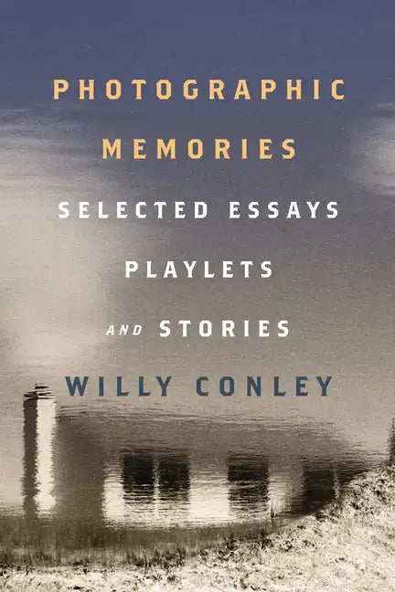 Photographic Memories: Selected Essays, Playlets, and Stories - Paperback