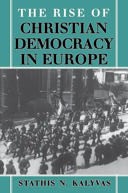 Rise of Christian Democracy in Europe - Paperback