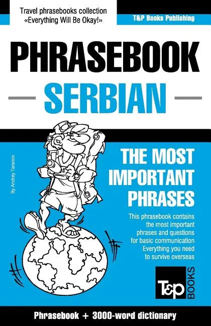 English-Serbian phrasebook and 3000-word topical vocabulary - Paperback